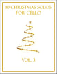 10 Christmas Solos for Cello (Vol. 3) P.O.D. cover